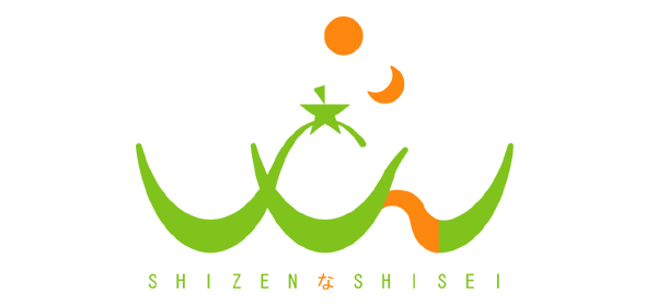 “SHIZEN na SHISEI” 